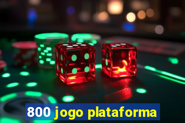 800 jogo plataforma